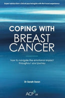 Coping With Breast Cancer : How to Navigate the Emotional Impact Throughout Your Journey-9781914110221