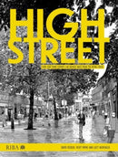High Street : How our town centres can bounce back from the retail crisis-9781914124303