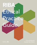 RIBA Ethical Practice Guide-9781914124723