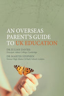 An Overseas Parent's Guide to UK Education-9781914127182