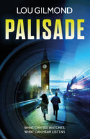 Palisade : The utterly terrifying AI thriller for our times (Kanha and Colbey Thrillers Book 2)-9781914148668