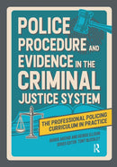 Police Procedure and Evidence in the Criminal Justice System-9781914171987