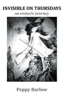Invisible on Thursdays : an esoteric journey-9781914199165