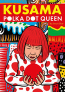 Kusama : Polka Dot Queen-9781914224300