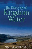 The Discovery of Kingdom Water-9781914225116