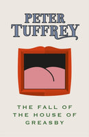 The Fall of the House of Greasby-9781914227783