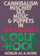 Goblinhood: Goblin As A Mode-9781914236457