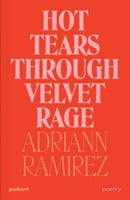 Hot Tears Through Velvet Rage-9781914237089
