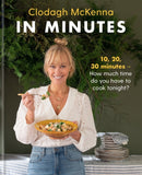 In Minutes : Simple and delicious recipes to make in 10, 20 or 30 minutes-9781914239083