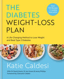 The Diabetes Weight-Loss Plan : A Life-changing Method to Lose Weight and Beat Type 2 Diabetes-9781914239618