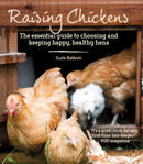 Raising Chickens : The Essential Guide to Choosing and Keeping Happy, Healthy Hens-9781914239724