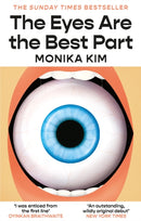 The Eyes Are the Best Part : THE SUNDAY TIMES BESTSELLING 'GOOD FOR HER' K-THRILLER-9781914240874