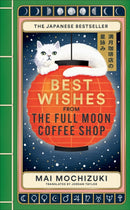 Best Wishes from the Full Moon Coffee Shop : THE
