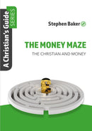 The Money Maze : Christian'S Guide Series-9781914273124
