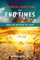 Essential Questions for End Times : What Can We Know for Sure-9781914273285