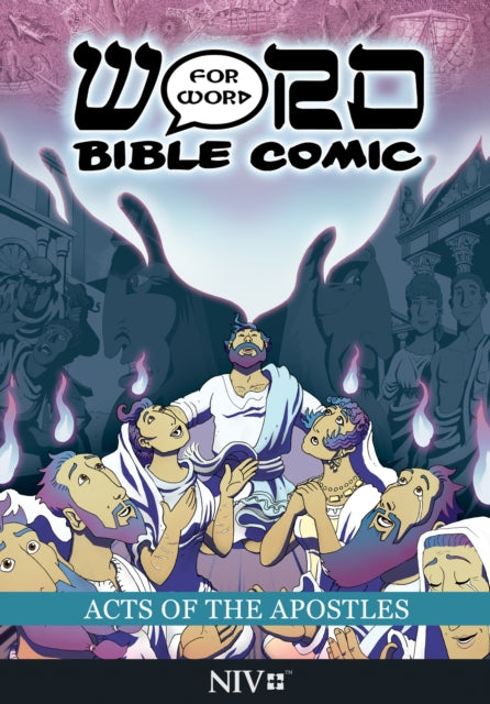 Acts of the Apostles: Word for Word Bible Comic : NIV Translation-9781914299148