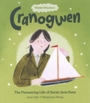 Welsh Wonders: Cranogwen - The Pioneering Life of Sarah Jane Rees-9781914303098