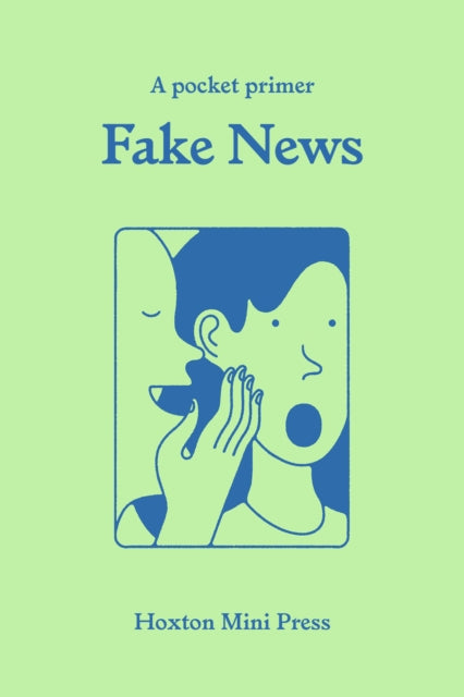 Fake News : (Small book, big idea)-9781914314858