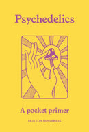Psychedelics : A pocket primer-9781914314865