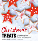 Christmas Treats : 50 Sweet Treats for the Festive Season-9781914317699
