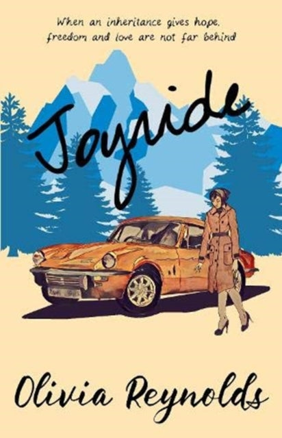 Joyride : When an inheritance gives hope, freedom and love are not far behind-9781914322044