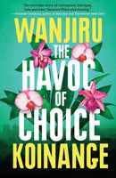 The Havoc of Choice-9781914344305