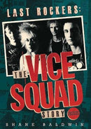 Last Rockers: The Vice Squad Story-9781914345050