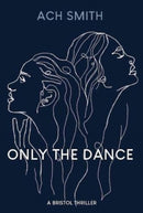 Only The Dance-9781914345135