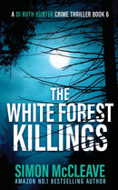 The White Forest Killings-9781914374043