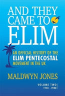 And They Came to Elim Volume 2-9781914388439
