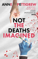 Not the Deaths Imagined-9781914399695