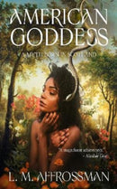 American Goddess : A myth born in Scotland-9781914399862