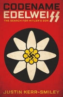 Codename Edelweiss : The Search for Hitler's Son-9781914414329