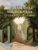 The Ornamental Wilderness in the English Garden-9781914414350