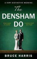 The Densham Do : A Very Distinctive Wedding-9781914471087