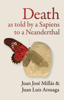 Death As Told by a Sapiens to a Neanderthal-9781914484858