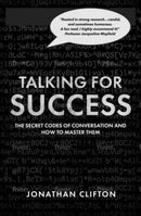 Talking For Success : The Secret Codes of Conversation - and How to Master Them-9781914487286