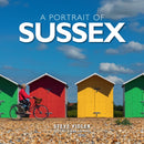 Portrait of Sussex : A photographic guide to Sussex-9781914515958