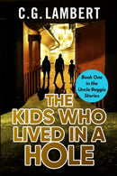 The Kids Who Lived In A Hole-9781914531026