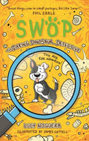 Swop The Daring Dinosaur Detective : SWOP 2-9781914577024
