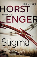 Stigma : The BREATHTAKING new instalment in the No. 1 bestselling Blix & Ramm series. Volume 4-9781914585760