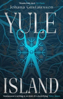 Yule Island : The No. 1 bestselling, CHILLING gothic thriller - based on a TRUE STORY.-9781914585975