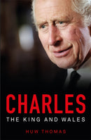 Charles: The King and Wales-9781914595448