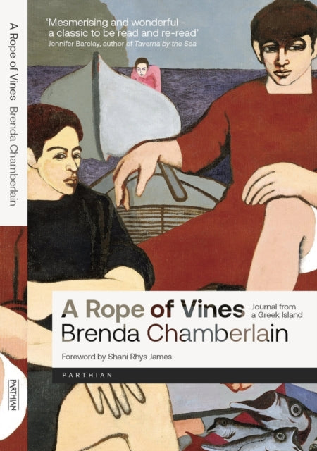 A Rope of Vines : Journal from a Greek Island-9781914595868