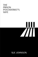 The Prison Psychiatrist's Wife-9781914603303