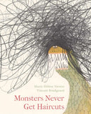 Monsters Never Get Haircuts-9781914912726