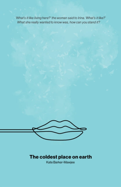 The coldest place on earth-9781914913525