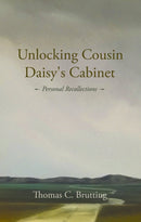 Unlocking Cousin Daisy's Cabinet : personal recollections-9781914913631