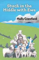 Stuck in the Middle with Ewe : Or how I lost my heart and found my flock in Northern Ireland-9781914913679