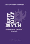 Spit Out the Myth : Three Sheffield Poets-9781914914614